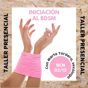 Taller Iniciación BDSM | Barcelona [03/12/2022]