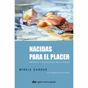 Nacidas para el placer por Mireia Darder