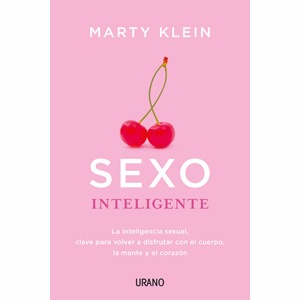 SEXO INTELIGENTE de Marty Klein