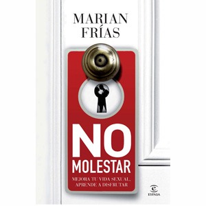 No Molestar, de Marían Fías (Sex Academy)